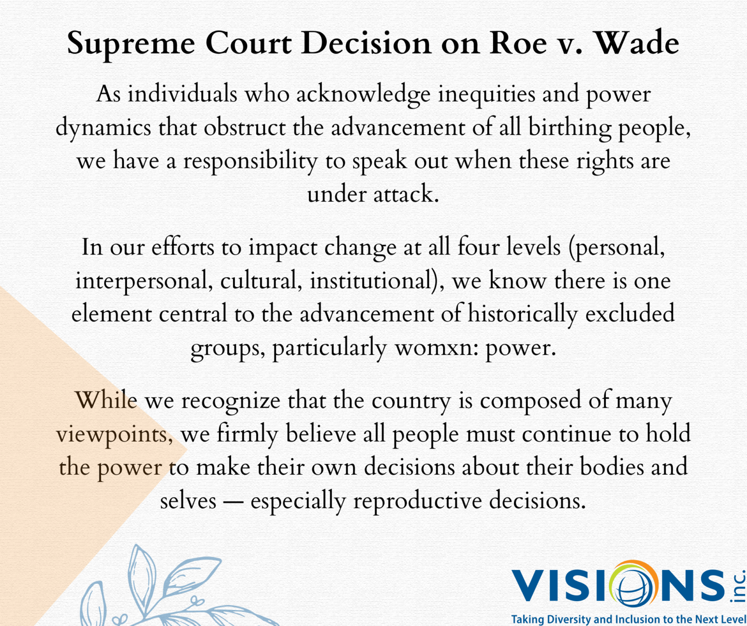 Supreme Court Decision on Roe v Wade VISIONS Inc